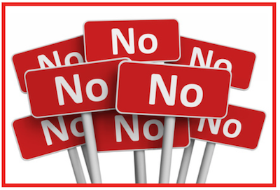 Multiple red signs with "No" text.
